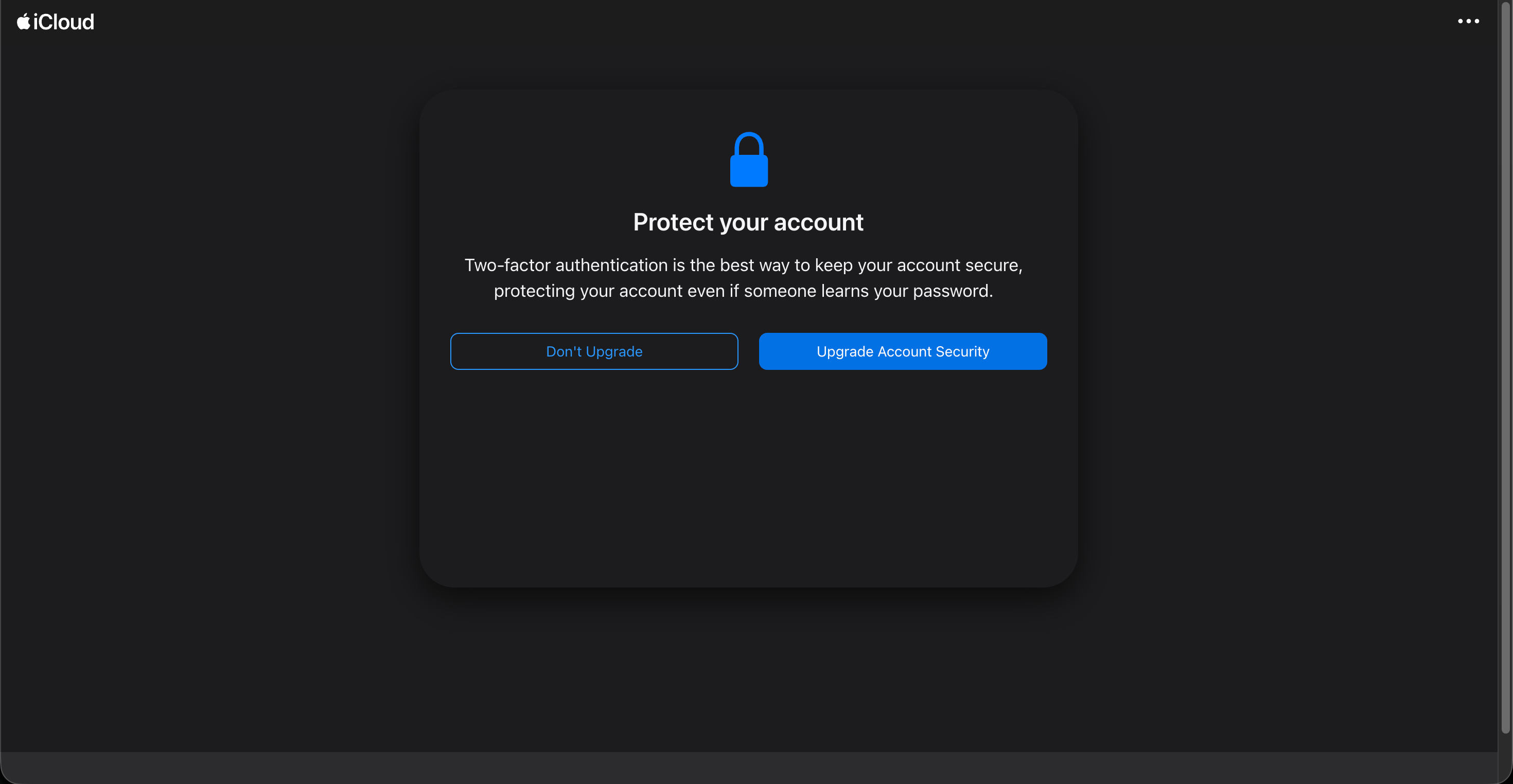 Protect your account screen offering Don't Upgrade and Upgrade Account Security